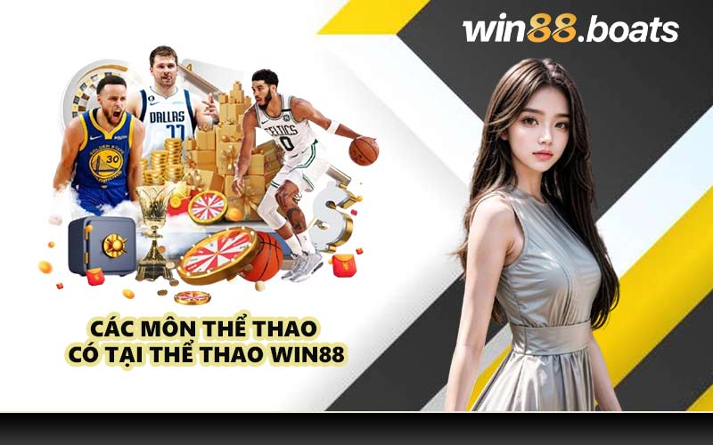 Các môn thể thao có tại Thể thao WIN88