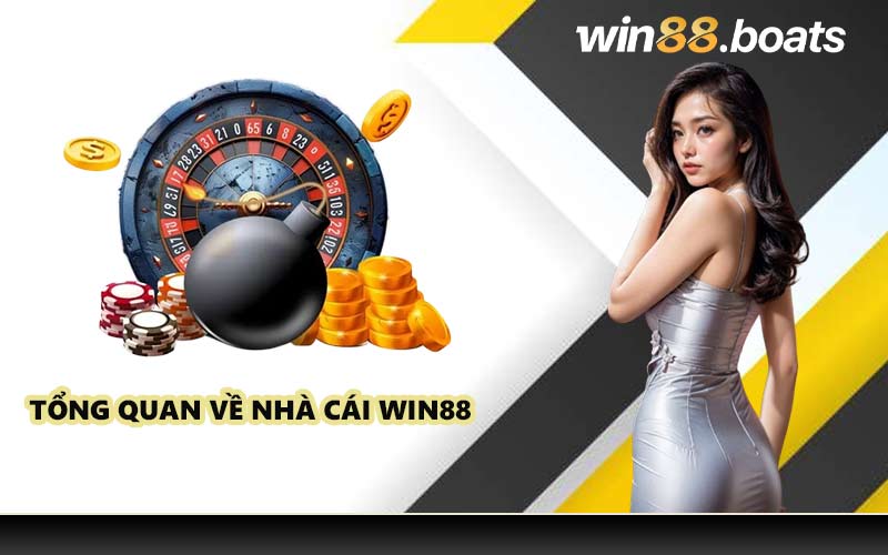 Tổng quan về nhà cái WIN88